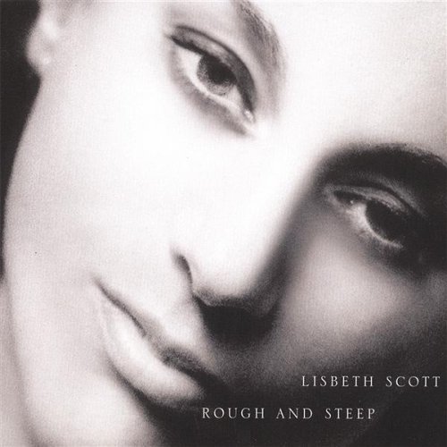 Lisbeth Scott/Rough & Steep